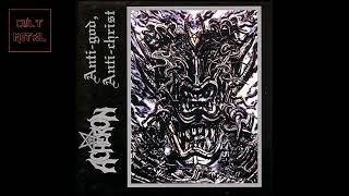 Acheron - Anti-god, Anti-christ (Full Album)