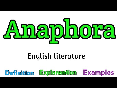 Anaphora | What is anaphora? | Anaphora example | Definition of anaphora | Literature