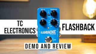 TC Electronic Flashback 2 Delay and Looper Pedal Demo and Review