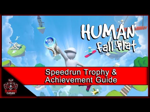 Human Fall Flat | Speed Run Trophy & Achievement Guide (Using easy skip methods) PS Extra Freebie