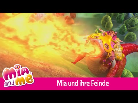 Mia und ihre Feinde - Mia and me