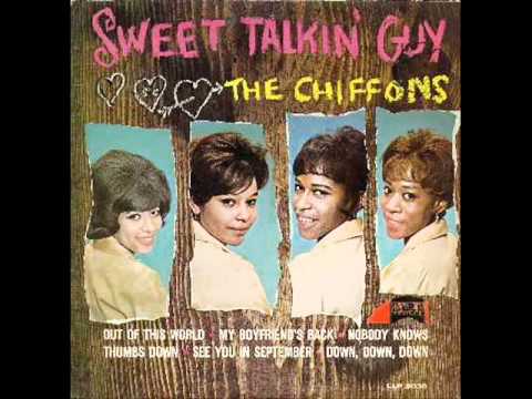 THE CHIFFONS (HIGH QUALITY) - SWEET TALKIN' GUY