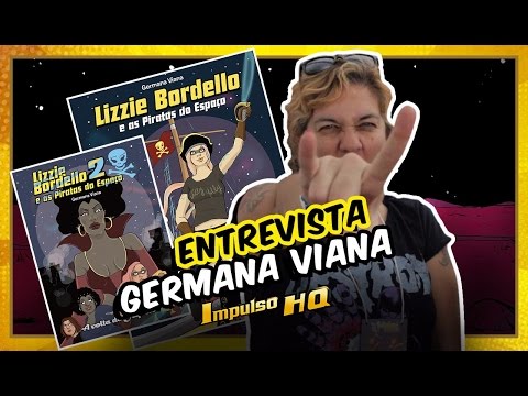 Mulheres nos Quadrinhos - Germana Viana | Entrevista - IMPULSO HQ