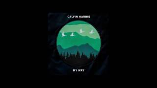 Calvin Harris - My Way (J3NGA Remix)