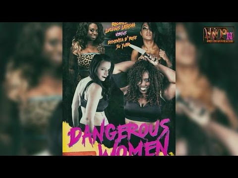 WPN Ep. 029 - PCW's Dangerous Women (featuring Su Yung and Luscious LaTasha)
