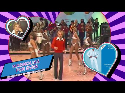 Claude François - Magnolias For Ever | Version 1