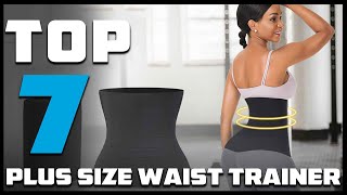 Top 7 Plus Size Waist Trainers 2025: Find Your Perfect Fit!