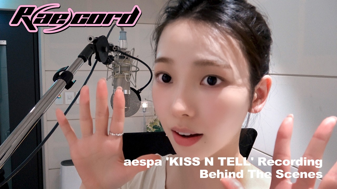 [R(ae)cord] aespa 에스파 'KISS N TELL' Recording Behind The Scenes