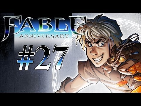 Fable Anniversary Gameplay / Walkthrough w/ SSoHPKC Part 27 - A Murder Mystery