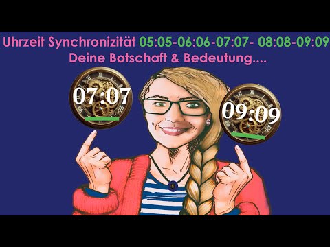 ⏲✨Uhrzeit Synchronizität 05:05,06:06, 07:07, 08:08, 09:09 Deine Botschaft & Bedeutung....🕛