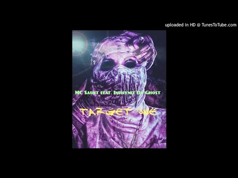MC Saunt feat Inphynit Da Ghost-Target One