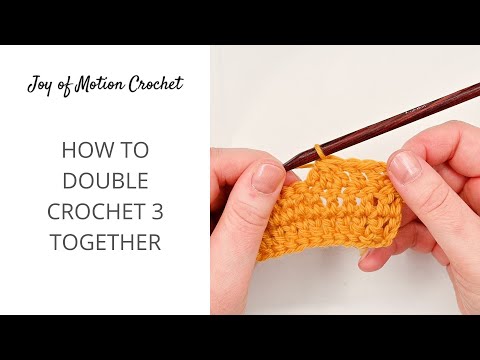 How to dc3tog in Crochet - Double Crochet 3 Together