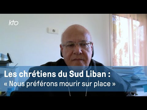 Les communautés chrétiennes refusent de quitter le Sud Liban