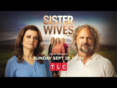Sister Wives | Official Trailer (TLC, 2025)