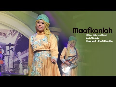 Orkes Putri Annisa Kidung Religi - Maafkanlah