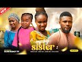 MY BIG SISTER (Season 1) Maurice Sam, Sonia Uche, Ebube Obio, Ebele 2023 Nigerian Nollywood Movie