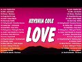 Keyshia Cole - Love (Lyrics) | 💓 New Hits OPM Love Song 2023 Playlist 💓