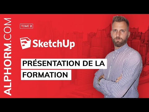 Présentation de la formation Sketchup 2016 Perfectionnement