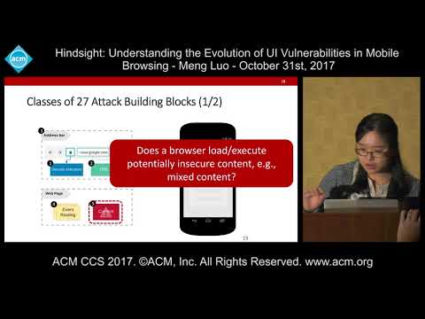 ACM CCS 2017 - Hindsight: Understanding the Evolution of UI Vulnerabilities [...] - Meng Luo