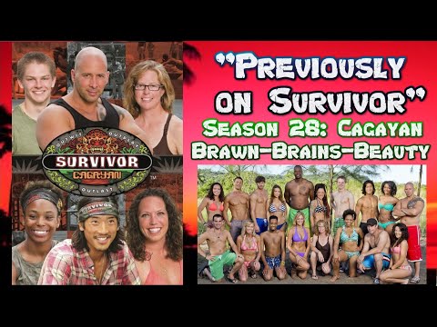 "Previously on Survivor" - Season 28 - Survivor: Cagayan — Brawn vs. Brains vs. Beauty