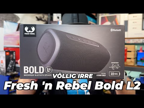 Fresh 'n Rebel Bold L2 - Was geht hier ab?