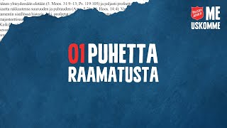Puhetta Raamatusta – jakso 01