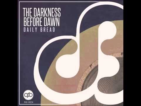 Daily Bread - In The Darkest Hour (Trouble On My Mind)
