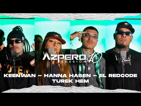 Azpero Session 10 - Keenwan X Hanna Hasen X El RedCode X Turek Hem