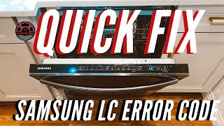Samsung Dishwasher LC Error Code | Free Fix!!