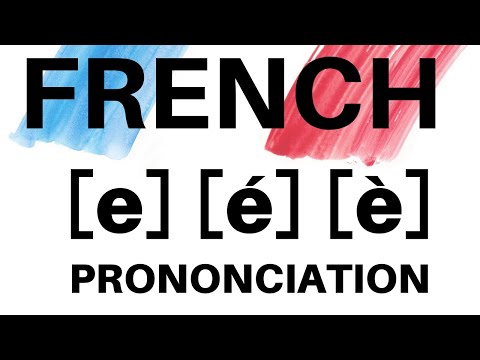 How to pronounce [ e ]  [ é ] and  [ è ] in French - Visual presentation