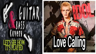 Billy IDOL - Love Calling (Guitar &amp; Bass cover)