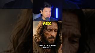 O Real Peso da Cruz de Jesus: Não é O Que você pensa