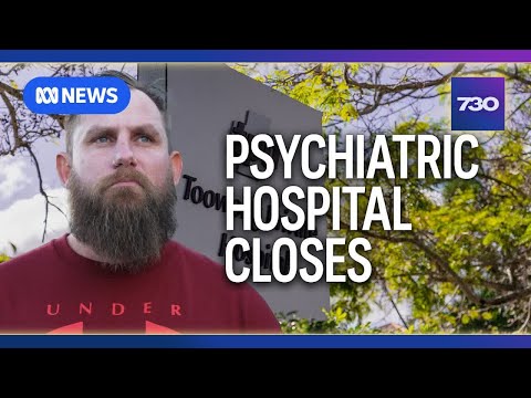 Patients don't know where to turn as pioneering psychiatric hospital gets set to close | 7.30