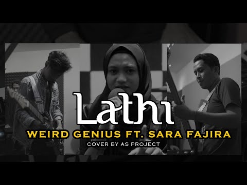 LATHI (ꦭꦛꦶ) - WEIRD GENIUS Ft. SARA FAJIRA || COVER AS PROJECT Ft. SONIA AGUSTARI (ROCK VERSION)