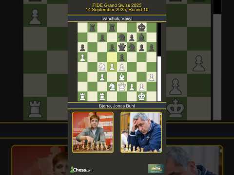 🇩🇰 Jonas Buhl Bjerre vs Vasyl Ivanchuk 🇺🇦 | FIDE Grand Swiss 2025 | Round 10