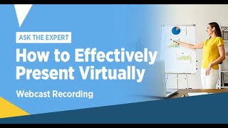 How to Effectively Present Virtually Recording
