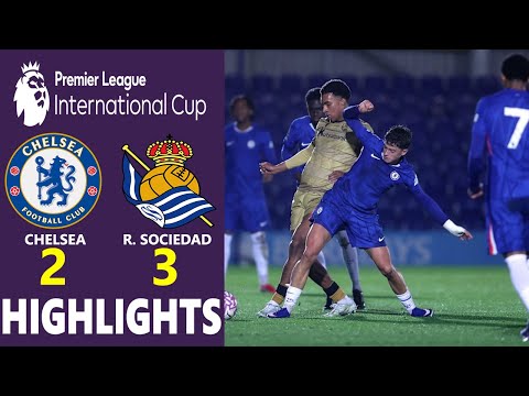 Chelsea U21 vs Real Sociedad B Highlights 🔥 Premier League International Cup 2025/2026 Group C