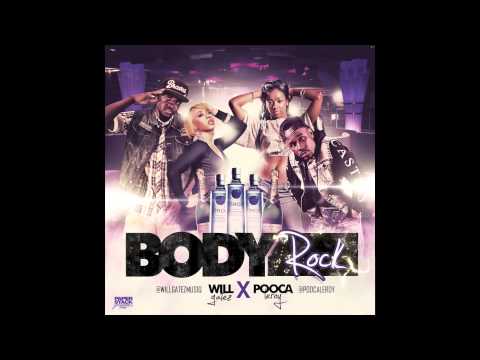 CLUB BANGER!!!! Will Gatez "BODY ROCK" feat. Pooca LeRoy