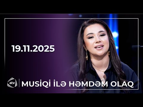 Musiqi ilə həmdəm olaq / 19.11.2025