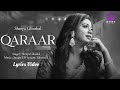 Qaraar (LYRICS) - Sukoon | Shreya Ghoshal | Sanjay Leela Bhansali | 2023 new song