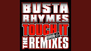 Touch It (Remix 3 (Explicit))