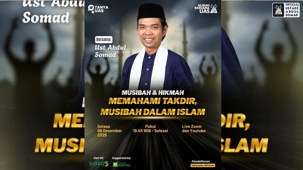 LIVE | Musibah & Hikmah "Memahami Takdir, Musibah Dalam Islam" | Ustadz Abdul Somad