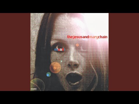 Man on the Moon - The Jesus and Mary Chain