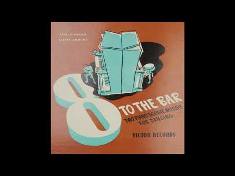 8 to the Bar by Pete Johnson and Albert Ammons - part 1