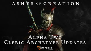 Разработчики MMORPG Ashes of Creation вновь обновили Клирика и показали его в новом видео