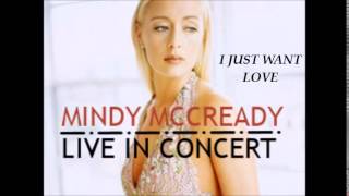 Mindy McCready - I Just Want Love (Live In Concert) 10/13