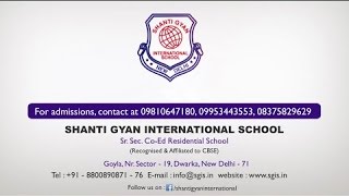 Shanti Gyan International Boarding School Video