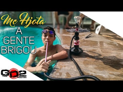 MC HJOTA - A GENTE BRIGOU (Prévia) | GD2 Produções