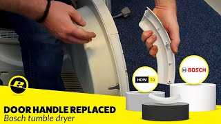 How to Replace a Tumble Dryer Door Handle (Bosch Dryer Handle)