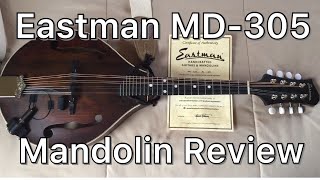 Video thumbnail for Eastman MD-305 Mandolin Review by COMANDOLIN